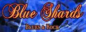 Blue Shards Blues & Rock